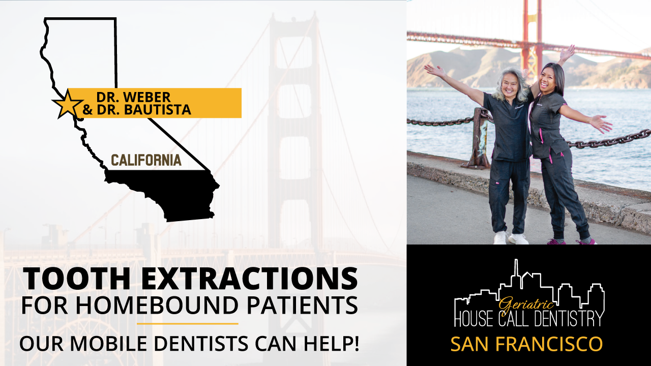 in home tooth extractions for dementia patients