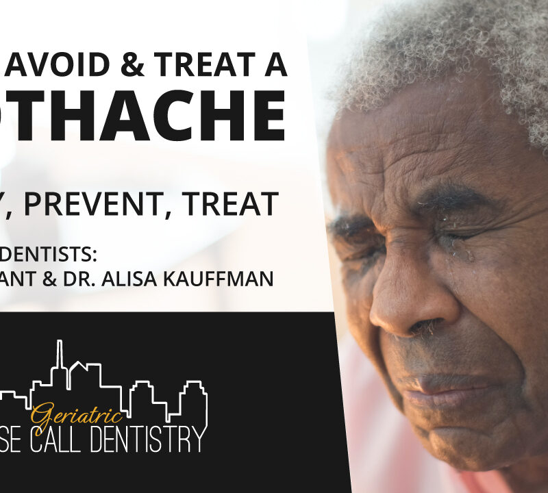 How to treat a toothache for those with dementia